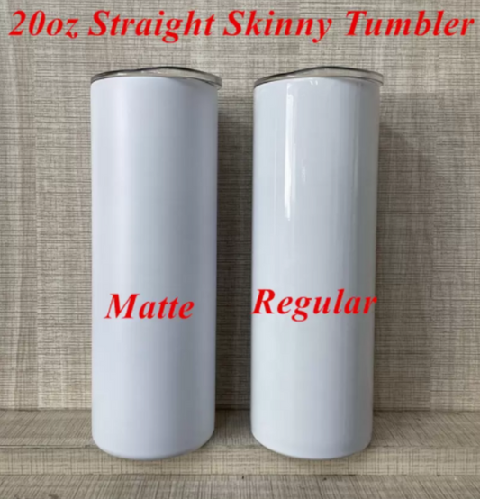 20oz matte skinny straight tumbler